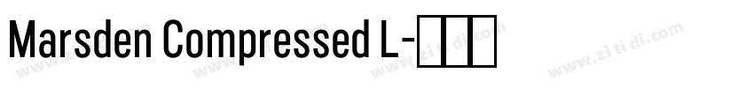 Marsden Compressed L字体转换